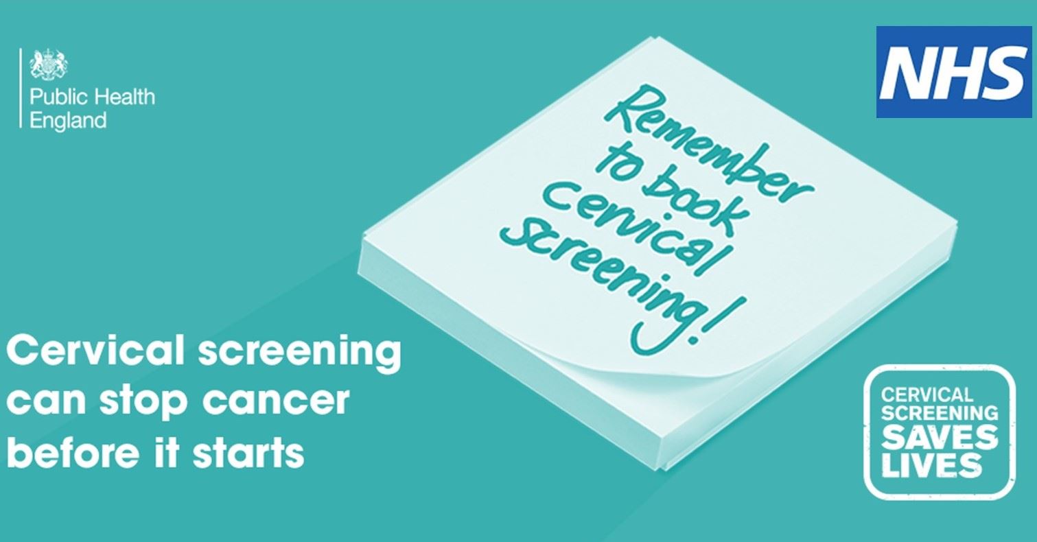 Public Health England and NHS logos, a post it note with Remember to book cervical screening and the words, cervical screening can stop cancer before it starts
