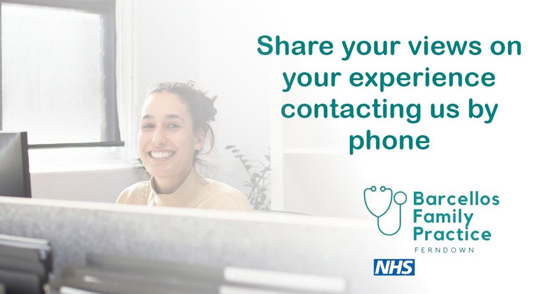 a smiling receptionist, the Practice and NHS logos and the words Share your view on your experience contacting us by phone